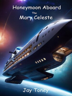 cover image of Honeymoon Aboard the Mary Celeste